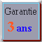 Garantie 3 ANS